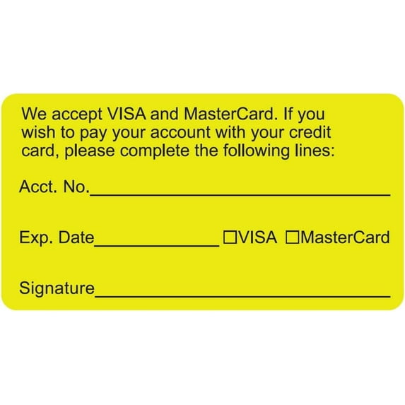 Credit Card Payment Authorization Label for Visa MasterCard, Fluorescent Chartreuse, 3-1/4" x 1-3/4", Permanent Adhesive, 250 Stickers/Box,