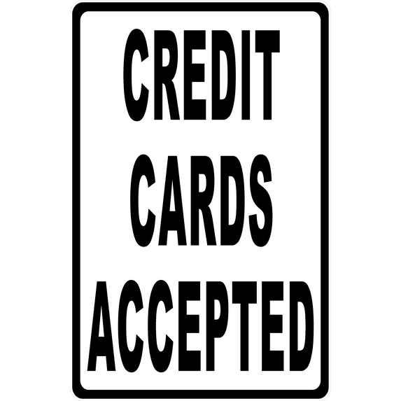 Credit Cards Accepted Sign