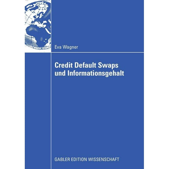 Credit Default Swaps Und Informationsgehalt, (Paperback)