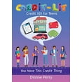 thumbnail image 1 of Pre-Owned Credit-Lit Credit 101 for Teens (Paperback) 1735947008 9781735947006, 1 of 1