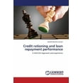thumbnail image 1 of Credit Rationing and Loan Repayment Performance (Paperback), 1 of 1