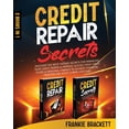 thumbnail image 1 of Credit Repair Secrets: Discover The Most Hidden Secrets For Managing Your Credit Repair &amp; Improve Quickly Your Credit Sc, (Paperback), 1 of 1