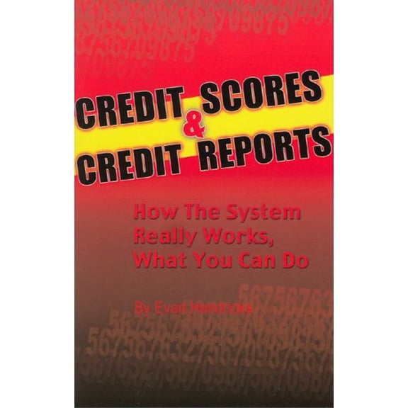 Pre-Owned Credit Scores & Credit Reports (Paperback) 0964548615 9780964548619