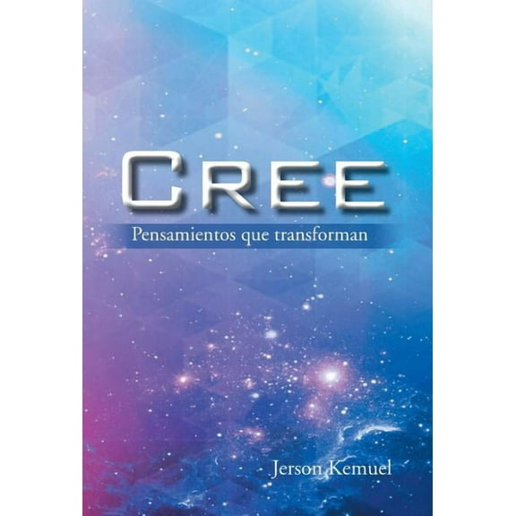 Cree: Pensamientos Que Transforman (Hardcover)