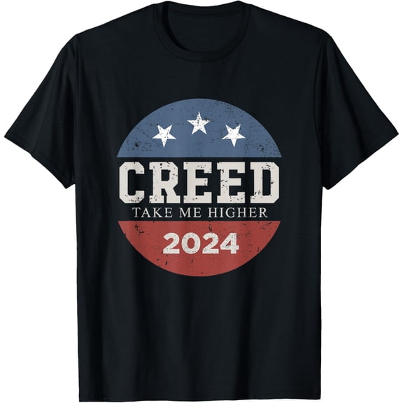 Creed '24 Take Me Higher Women Men Support 2024 T-Shirt