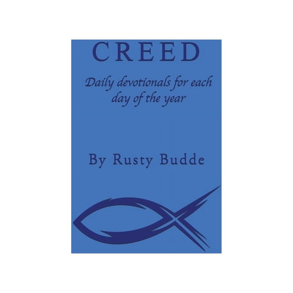 Creed: Daily devotionals for each day of the year, (Paperback)