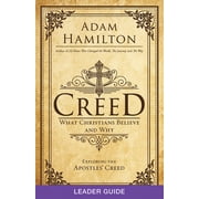 Creed Leader Guide What Christians Believe and Why, Paperback