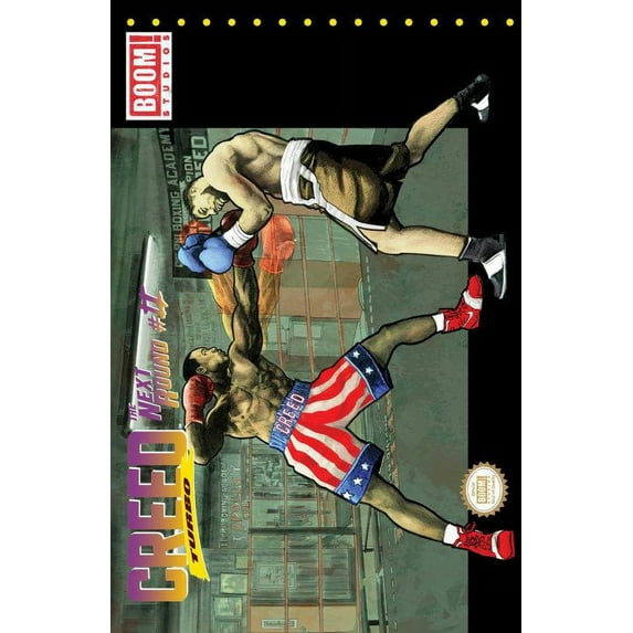 Creed: The Next Round #2B VF ; Boom! Comic Book