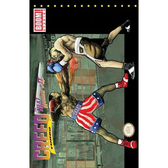 Creed: The Next Round #2B VF ; Boom! Comic Book