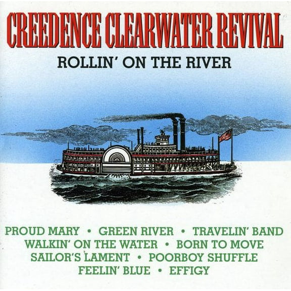 Creedence Clearwater Revival - Rollin on the River - Music & Performance - CD