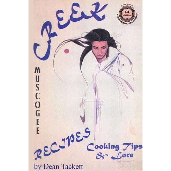 Creek Recipes, Cooking Tips & Lore, (Paperback)