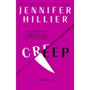 Creep A Thriller of Deadly Attraction, Paperback