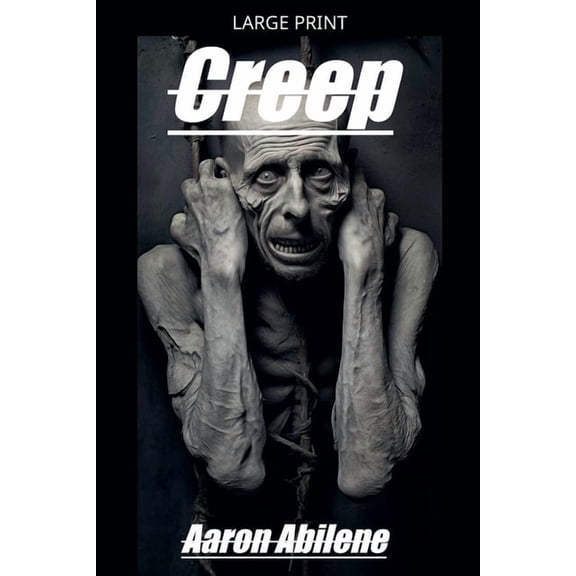 Creep, (Paperback)