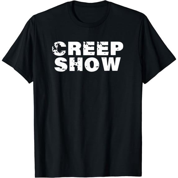 Creep Show T-Shirt