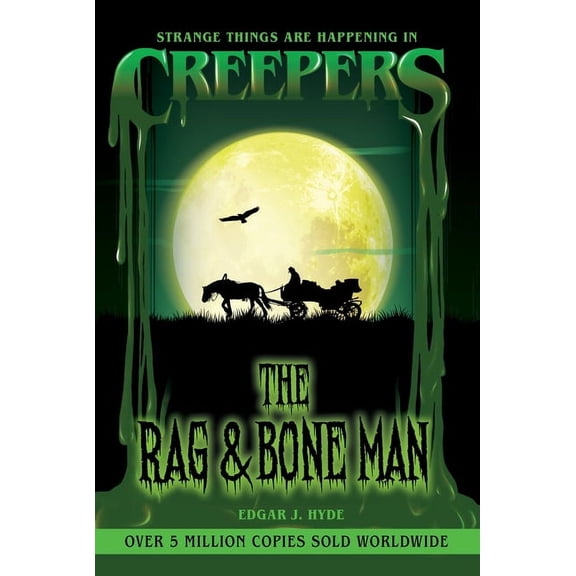 Creepers Horror Stories Creepers: The Rag & Bone Man, (Paperback)