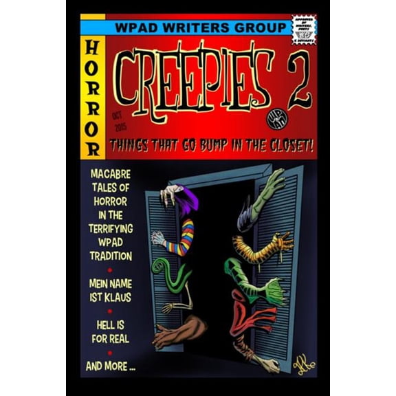 Creepies 2: Things That go Bump in the Closet (Paperback) by Mandy White, Mike Cooley, Marla Todd