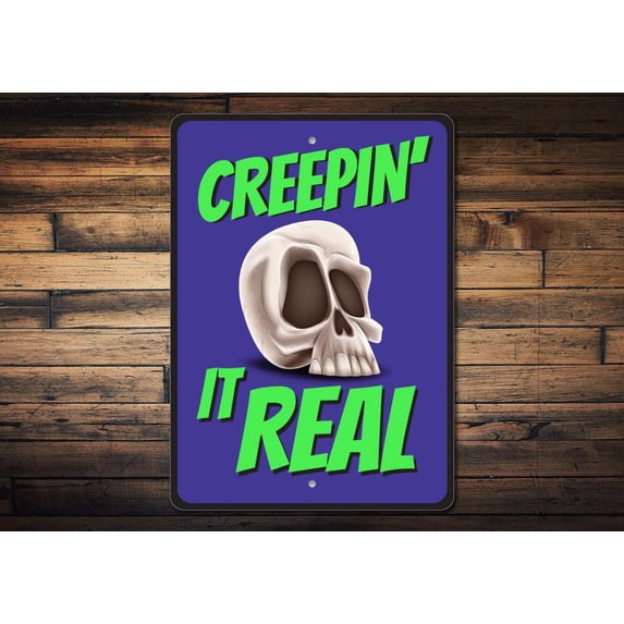 Creepin It Real Novelty Sign, Metal Wall Decor - 10x14 inches