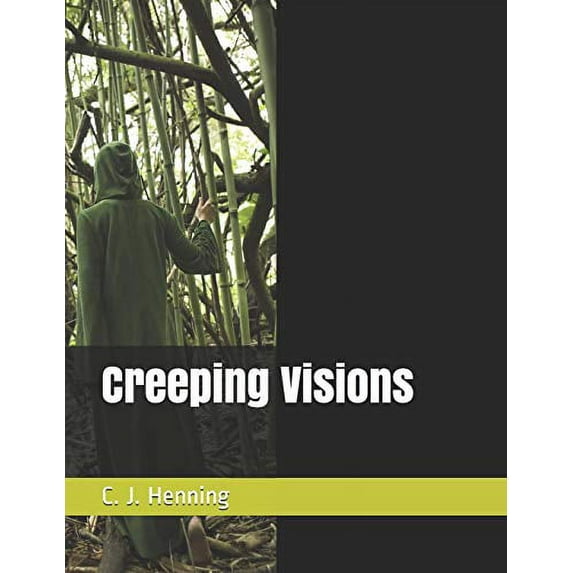 Creeping Visions (Paperback)