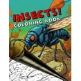 thumbnail image 1 of Creepy Coloring Book for Adults - Insects!: Horrific, Ghastly, Macabre Illustrations of Insects to Thrill, Mortify, and , (Paperback), 1 of 1