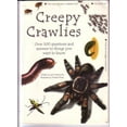 thumbnail image 1 of Pre-Owned Creepy Crawlies: Over 100 Questions and Answers to Things You Want to Know Paperback, 1 of 1