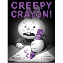 Pre-Owned Creepy Crayon! (Hardcover) 153446588X 9781534465886