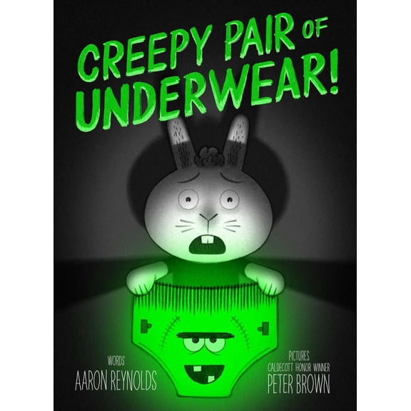 Creepy Pair of Underwear! (Hardcover)