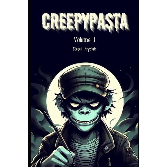 Creepypasta: Creepypasta (Paperback)