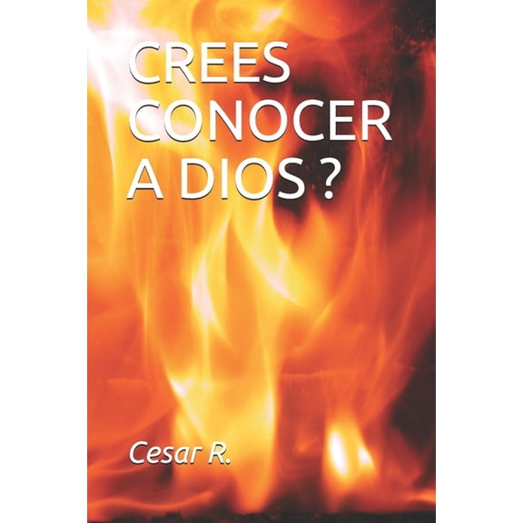 Crees Conocer a Dios?, (Paperback)