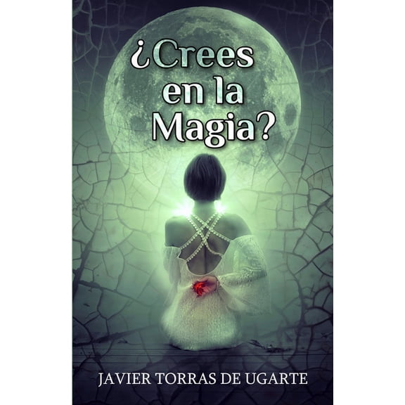 Crees en la Magia?, (Paperback)