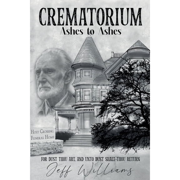Crematorium Crematorium Ashes to Ashes, Book 1, (Paperback)