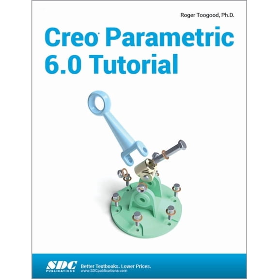 Creo Parametric 6.0 Tutorial (Other)