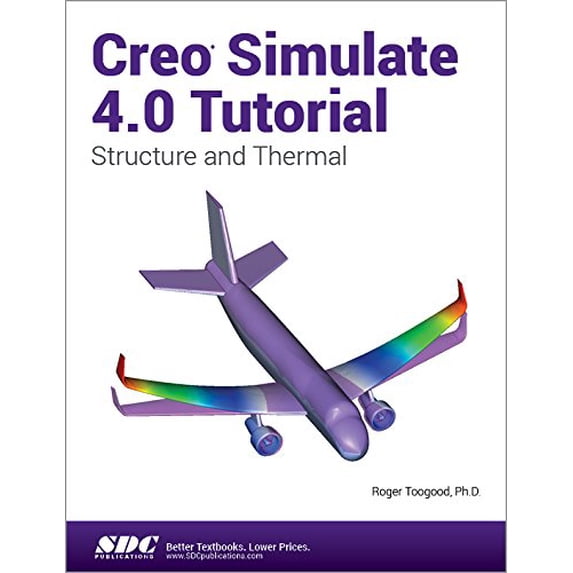 Pre-Owned Creo Simulate 4.0 Tutorial