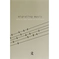 thumbnail image 1 of Cresc Migrating Music, (Hardcover), 1 of 1