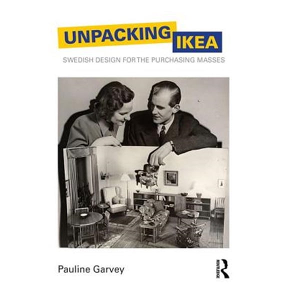 Pre-Owned Cresc Unpacking IKEA: Swedish Design for the Purchasing Masses, (Paperback)