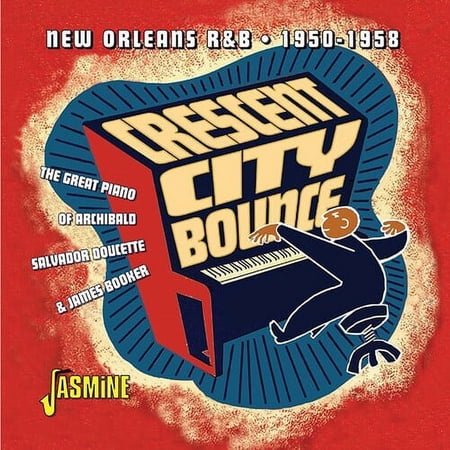Crescent City Bounce: New Orleans R&B 1950-1958 - Crescent City Bounce: New Orleans R&B 1950-1958 - Music & Performance - CD