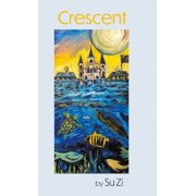 Crescent, Hardcover