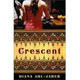 thumbnail image 1 of Pre-Owned Crescent: A Novel (Hardcover) 039305747X 9780393057478, 1 of 1