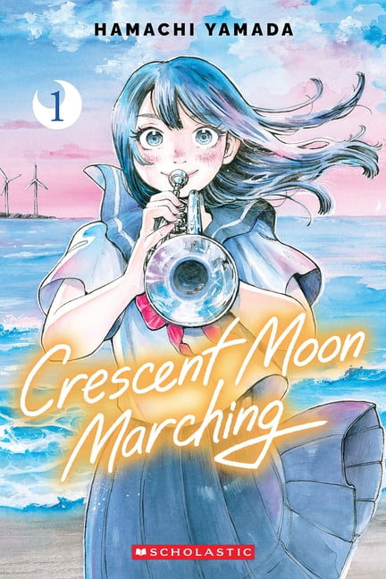 Crescent Moon Marching (Volume 1), (Paperback)