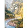 thumbnail image 1 of Crescent River (Paperback), 1 of 1