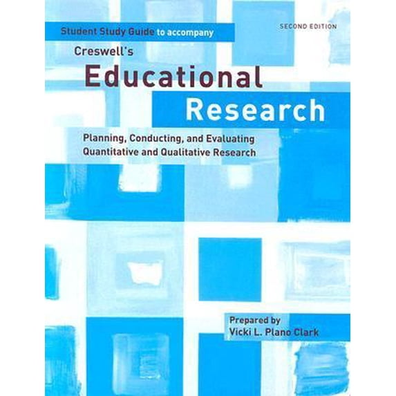 Pre-Owned Creswell's Educational Research: Planning, Conducting, and Evaluating Quantitative and Qualitative Research (Paperback - Used) 0131701347 9780131701342