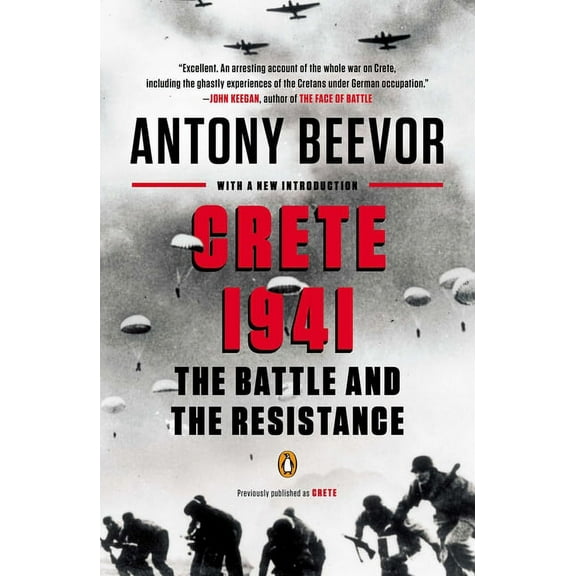 Crete 1941: The Battle and the Resistance, (Paperback)