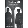 thumbnail image 1 of Pre-Owned Cretin â€™61: A Class Memoir Paperback, 1 of 1