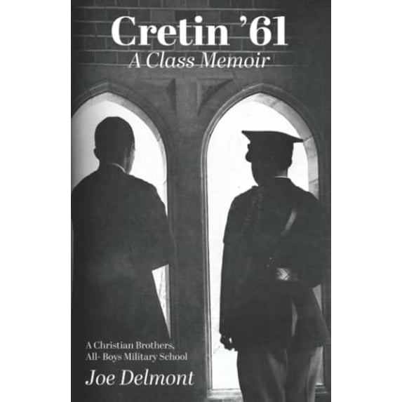Pre-Owned Cretin ’61: A Class Memoir Paperback