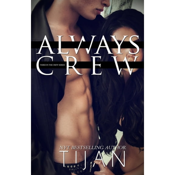 Crew Always Crew, Book 3, (Paperback)