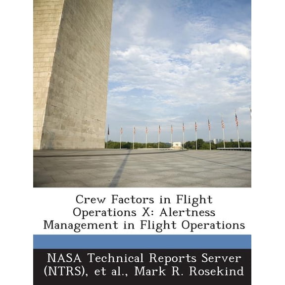 Crew Factors in Flight Operations X : Alertness Management in Flight Operations (Paperback)