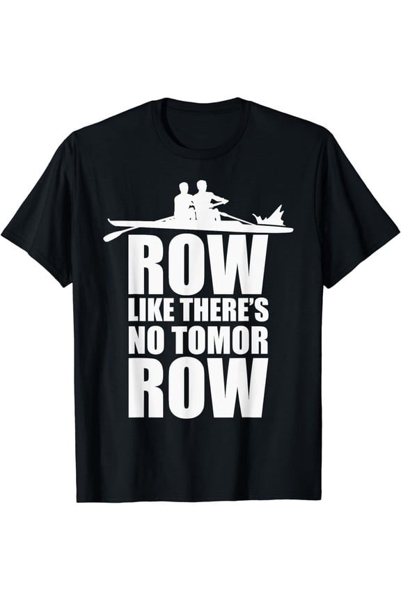 Crew Rowing T-Shirt Row Sport Mens Women Your Boat Team Gift