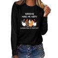 thumbnail image 1 of Crewneck Sweatshirts Clearance! Weikingp CHICKENS MAKE ME HAPPY Funny Printed Round Neck Long Sleeve T Shirt Graphic Sweatshirts Comfortable Sweatshirts Casual Wear, 1 of 3