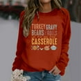 thumbnail image 1 of Crewneck Sweatshirts Women Letter Turkey Gravy Beans And Rolls Printed Cute Thanksgiving Sweaters Casual Style Loose Fit Fall Long Sleeve Pullover Tops Winter Outfits Clothes, 1 of 4