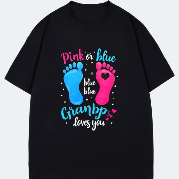 Crewneck T Shirt Black Pink And Blue Baby Footprints With Text Pink Or Blue Blue Blue Grandpa Loves You For Grandparents Gender Reveal Party
