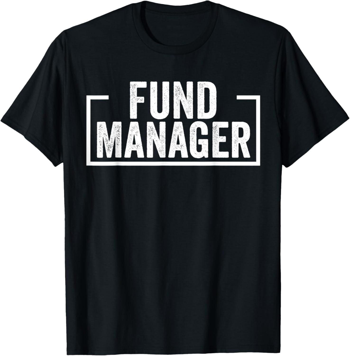 Crewneck Unisex Tee - Fund Manager T-Shirt